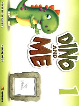 DINO AND ME 1 ACTIVITY BOOK
