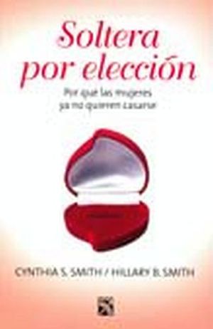 SOLTERA POR ELECCIN