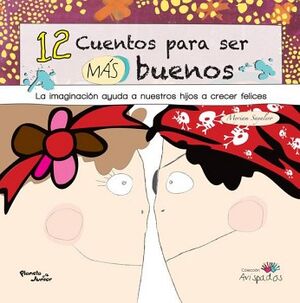 AVISPADOS. 12 CUENTOS PARA SER MS BUENOS