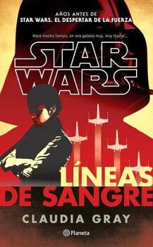 STAR WARS. LNEAS DE SANGRE