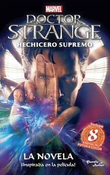 DOCTOR STRANGE. HECHICERO SUPREMO. LA NOVELA