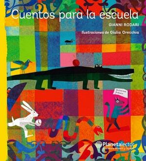 CUENTOS PARA LA ESCUELA