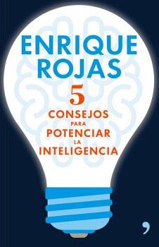 5 CONSEJOS PARA POTENCIAR LA INTELIGENCIA