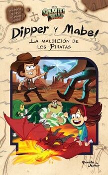 GRAVITY FALLS. DIPPER Y MABEL. LA MALDICIN DE LOS PIRATAS