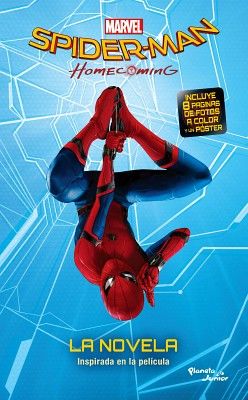 SPIDER-MAN HOMECOMING -LA NOVELA-