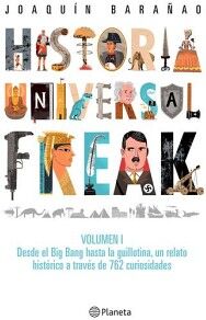 HISTORIA UNIVERSAL FREAK