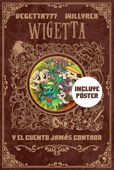 WIGETTA Y EL CUENTO JAMS CONTADO