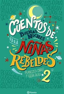 CUENTOS DE BUENAS NOCHES PARA NIAS REBELDES 2