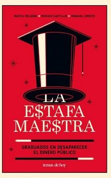 LA ESTAFA MAESTRA