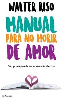 MANUAL PARA NO MORIR DE AMOR