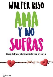 AMA Y NO SUFRAS