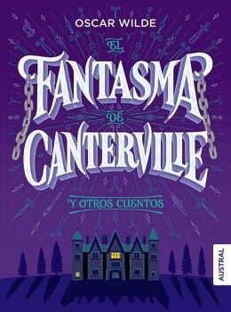 EL FANTASMA DE CANTERVILLE Y OTROS CUENTOS