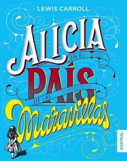 ALICIA EN EL PA�S DE LAS MARAVILLAS