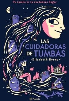 LAS CUIDADORAS DE TUMBAS