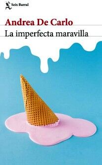 LA IMPERFECTA MARAVILLA