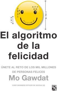 EL ALGORITMO DE LA FELICIDAD