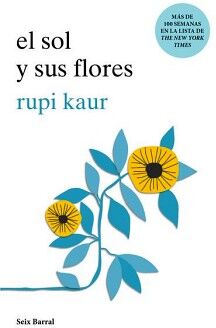 Todo lo que necesito existe ya en mí : Kaur, Rupi: : Libros