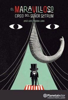 EL MARAVILLOSO CIRCO DEL SE�OR SHTRUM