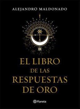 EL LIBRO DE LAS RESPUESTAS DE ORO