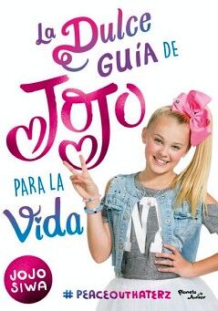 LA DULCE GUA DE JOJO PARA LA VIDA