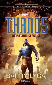 THANOS. UN INSTANTE CU�NTICO