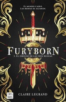 FURYBORN 1. EL ORIGEN DE LAS DOS REINAS