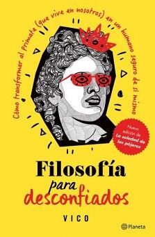 FILOSOFA PARA DESCONFIADOS