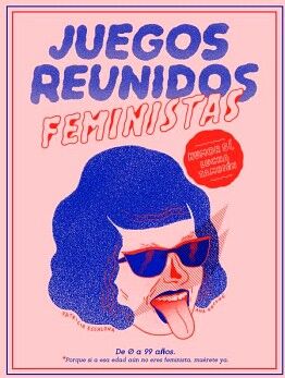 JUEGOS REUNIDOS FEMINISTAS
