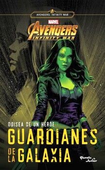 ODISEA DE UN H�ROE. GUARDIANES DE LA GALAXIA