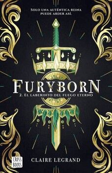 FURYBORN 2. EL LABERINTO DEL FUEGO ETERNO