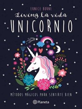 LIVING LA VIDA UNICORNIO