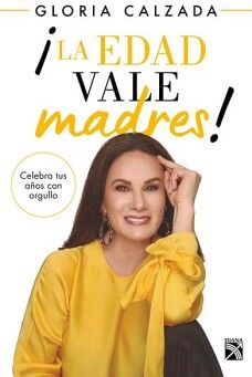 LA EDAD VALE MADRES!