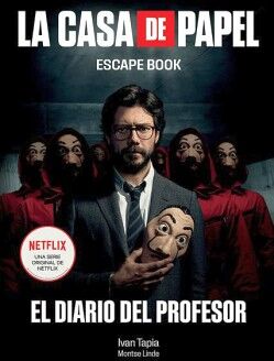 LA CASA DE PAPEL. ESCAPE BOOK