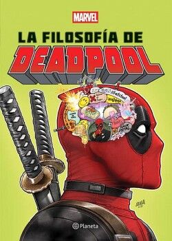 LA FILOSOFA DE DEADPOOL