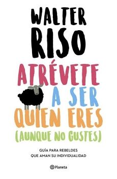 ATRVETE A SER QUIEN ERES