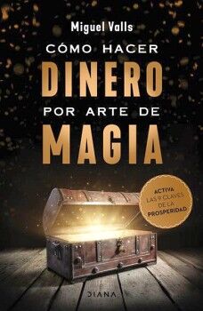 CMO HACER DINERO POR ARTE DE MAGIA