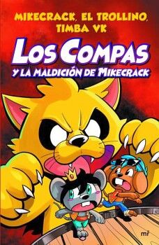 COMPAS 4. LOS COMPAS Y LA MALDICIN DE MIKECRACK