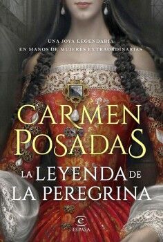 LA LEYENDA DE LA PEREGRINA