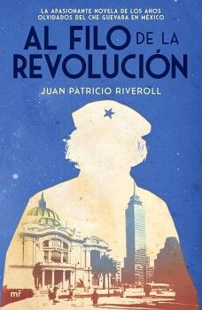 AL FILO DE LA REVOLUCIN