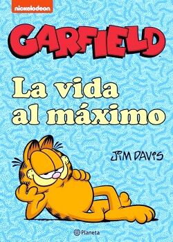 GARFIELD. LA VIDA AL MXIMO