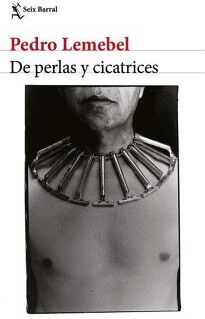 DE PERLAS Y CICATRICES