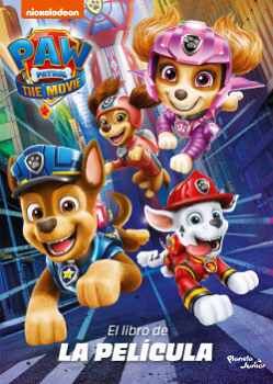 PAW PATROL. LA PELCULA