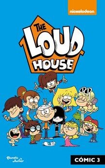 THE LOUD HOUSE. CMIC 3