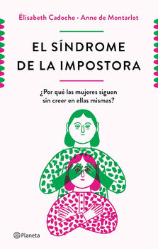 EL SNDROME DE LA IMPOSTORA