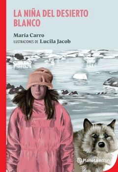 LA NIA DEL DESIERTO BLANCO