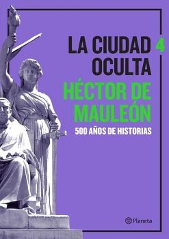 LA CIUDAD OCULTA. VOLUMEN 4