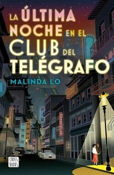 LA LTIMA NOCHE EN EL CLUB DEL TELGRAFO