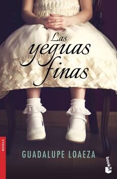 LAS YEGUAS FINAS