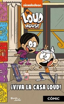 THE LOUD HOUSE. VIVA LA CASA LOUD!