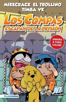 COMPAS 2. LOS COMPAS ESCAPAN DE LA PRISIN (EDICIN A COLOR)